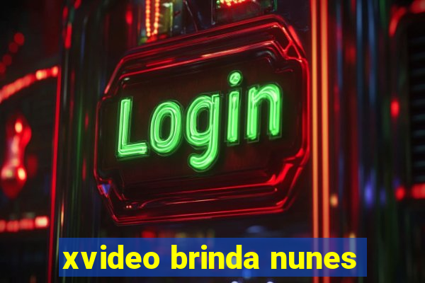 xvideo brinda nunes